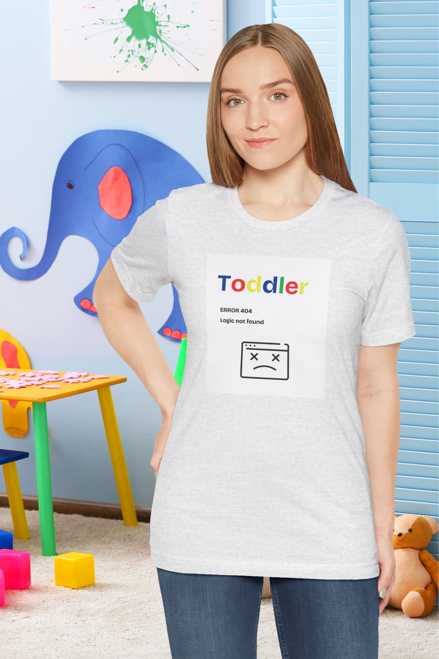 Error 404: Toddler Logic Not Found – Funny Parenting T-Shirt